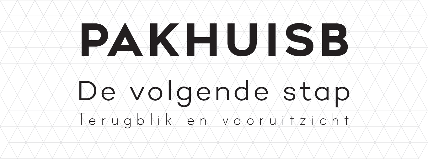 1 jaar PakhuisB, verhuisd en de volgende stap