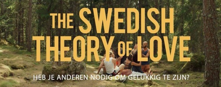 The Swedish Theory of Love